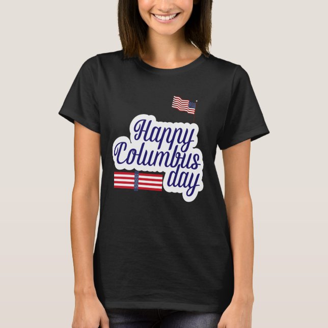 T-shirt Bonne célébration de la Journée américaine de la C (Devant)