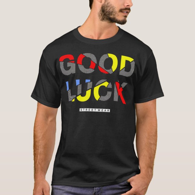 T-shirt Bonne chance (Devant)