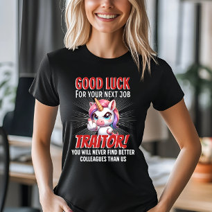 T-shirt Bonne chance Traitor Unicorn