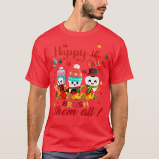 T-shirt Bonne Chute Brosse-Les Tous Les Dentistes Dentaire