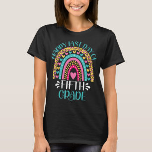 T-shirt Bonne Dernière journée de 5e année de 5e année de
