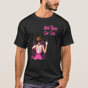 T-shirt Bonne Divorce Et Puis Elle Saidu2026