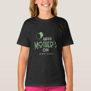 T-shirt Bonne fête des mères avec des ballons verts clairs