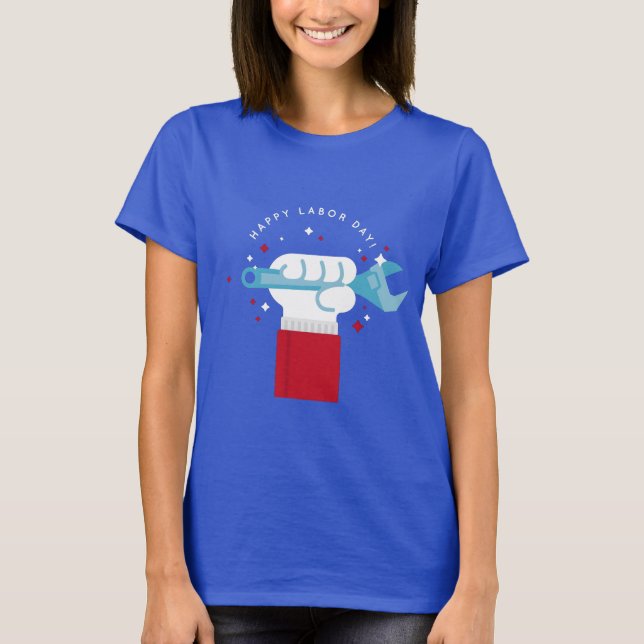 T-shirt Bonne fête du travail (Devant)