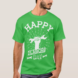 T-shirt Bonne fête du travail