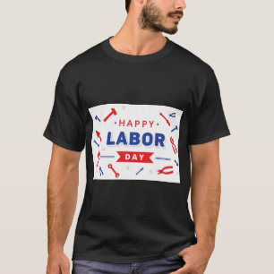 T-shirt Bonne fête du travail