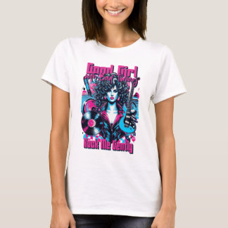 T-shirt Bonne Fille avec un Mauvais Timing - Bercez-moi Do