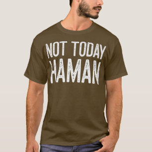 T-shirt Bonne Idée de déguisement de purim pas aujourd'hui