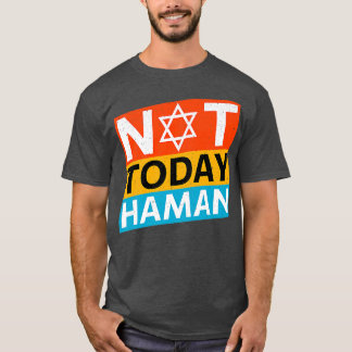 T-shirt Bonne Idée de déguisement de purim pas aujourd'hui