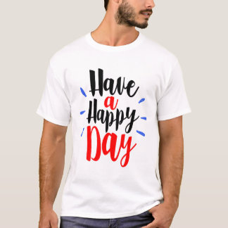 T-shirt Bonne journée