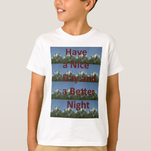 T-shirt Bonne journée et meilleur art nocturne