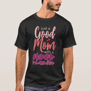 T-shirt Bonne maman avec la Hood Playlist mère