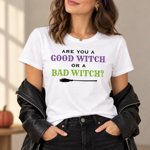 T-shirt Bonne Sorcière ou Citation de Mauvaise Sorcière po