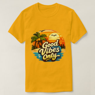 T-shirt Bonne Vibration Uniquement | Graphique de Citation