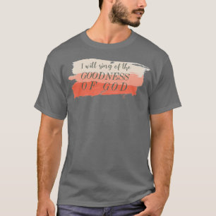 T-shirt Bonté de Dieu Bethel Paroles de culte