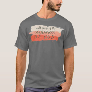 T-shirt Bonté de Dieu Bethel Paroles de culte