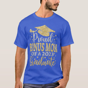 T-shirt Bonus Mom Senior 2023 Fier Maman D'Une Classe De 2