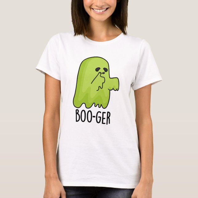 T-shirt Boo-ger Funny Halloween Booger Ghost Pun (Devant)