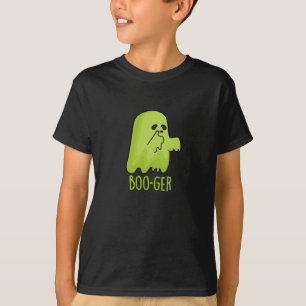T-shirt Boo-ger Funny Halloween Booger Ghost Pun Dark BG