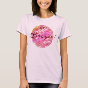 T-shirt Boogie !  Disco ball Bachelorette 