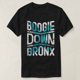 T-shirt Boogie vers le bas Bronx #1