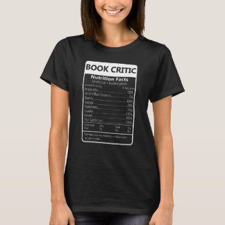 T-shirt BOOK CRITIC Nutrition Facts Sarcastic Graphic