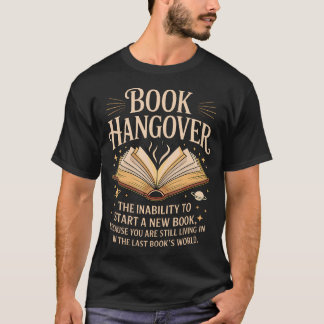 T-shirt Book Hangover Literature Book Reading Books Reader