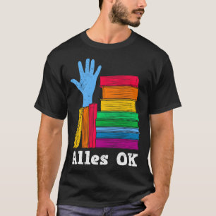 T-shirt Book I m OK with Books and reading Bookworm