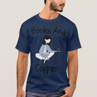 T-shirt Books and Coffee Girl 