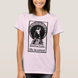 T-shirt Books, cats, LIFE is sweet