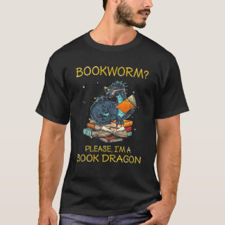 T-shirt Bookworm S'il vous plaît Je suis un Dragon de Livr