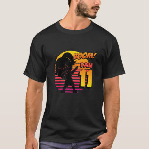 T-shirt Boom I'm 11 Girl Birthday 11th Birthday Party