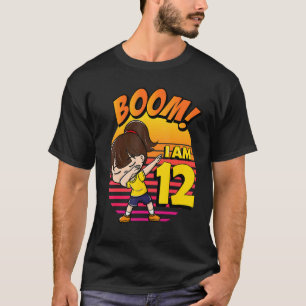 T-shirt Boom I'm 12 Girl Birthday 12th Birthday Party 1