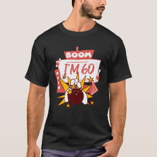 T-shirt Boom j'ai 60 ans