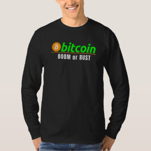 T-shirt Boom ou échec de Bitcoin Blockchain Bitcoin Hodl