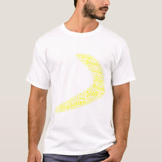 T-shirt Boomerang Arrêtez, respirez, écoutez