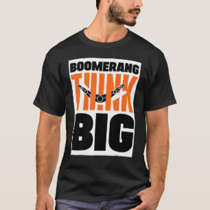T-shirt Boomerang Think Big Boomerang Lancer Sports Aust
