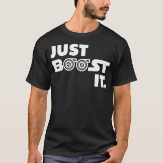 T-shirt Boost it Turbo et Turbocompresseur Moteur et