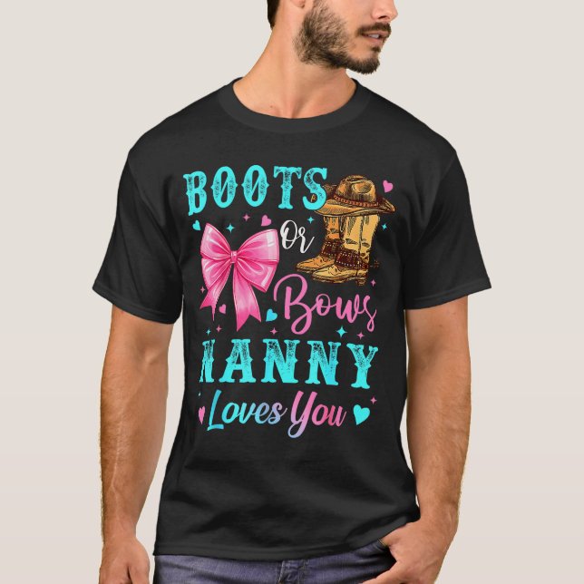 T-shirt Boots Or Bows Nanny Loves You Gender Reveal Family (Devant)