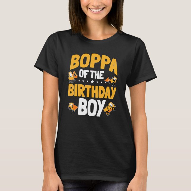T-shirt Boppa De L'Anniversaire Garçon Anniversaire Travai (Devant)