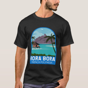T-shirt Bora Bora Polynésie française Voyage Rétro Emblem 