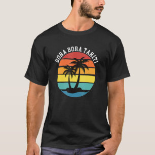 T-shirt Bora Bora Tahiti Vintage Retro Sunset Palm Trees V