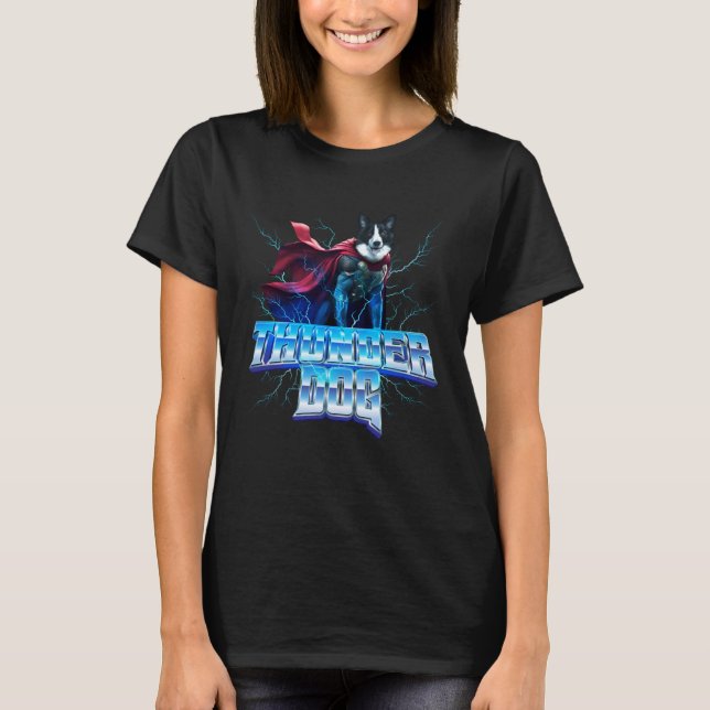T-shirt Border Collie as the God of Thunder and Lightning (Devant)