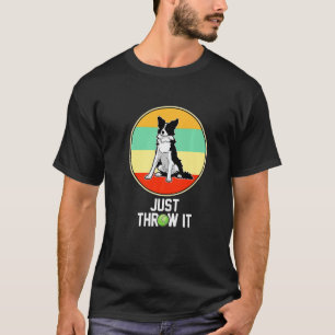 T-shirt Bordure Collie Maman Drôle Juste Jeter Il Bordure 