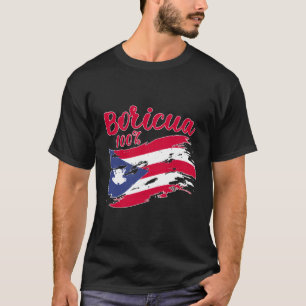 T-shirt Boricua 100 % Latina Puerto Rican Girl Porto Rico