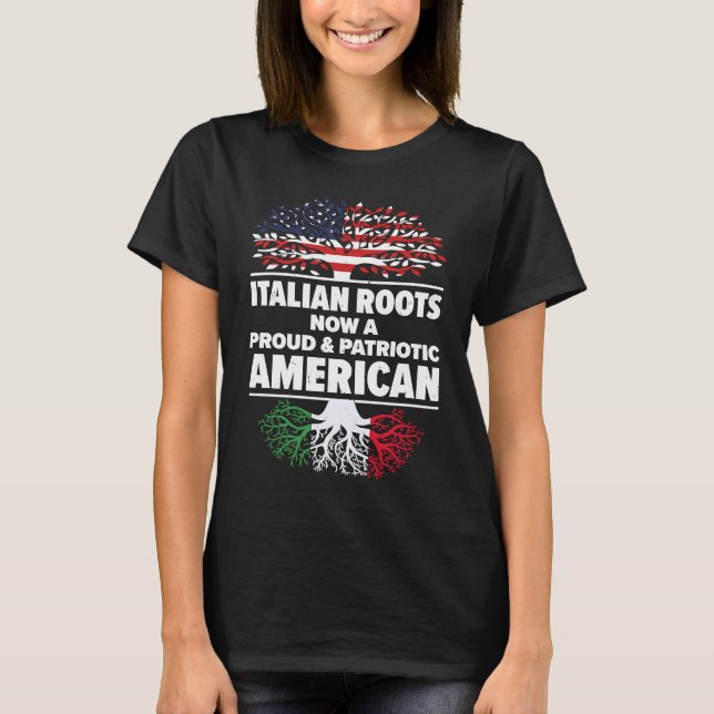 T-shirt Born Italian Italy American USA Citizenship (Devant)