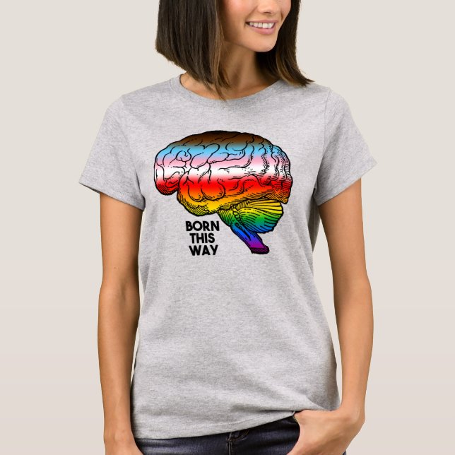 T-Shirt Born This Way Progress Pride (Devant)