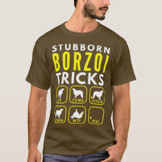T-shirt Borzoi têtu Tricks - Entraînement de chien