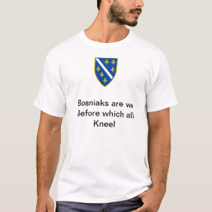 T-shirt Bosniaks sont nous