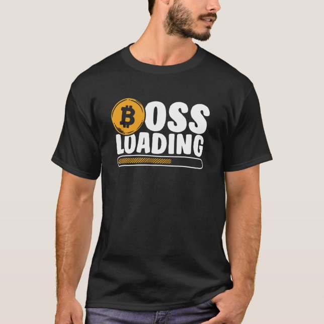 T-shirt Boss Loading Crypto Cryptocurrency Blockchain Bitc (Devant)